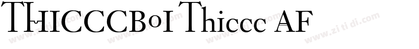 THICCCBOI Thiccc AF字体转换